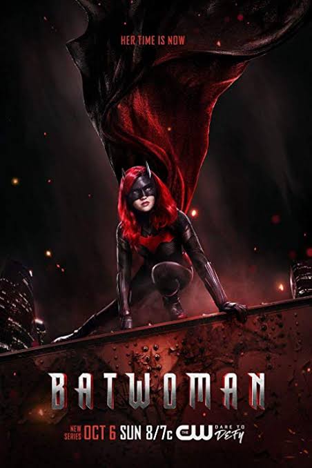• Batwoman •(The CW | Action, Adventure, Crime | 2019— | 1 season—)Bercerita tentang Kate Kane, sepupu Batman yang mencari keadilan untuk Gotham City dalam kostum Batwoman-nya.