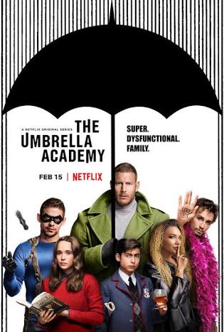 • The Umbrella Academy •(Netflix | Action, Adventure, Comedy | 2019— | 1 season—)Cerita bermula saat terjadi kelahiran yang aneh di suatu kota. Tujuh anak yang lahir pada hari itu diadopsi oleh Sir Reginald Hargreeves dan akhirnya menciptakan Umbrella Academy.