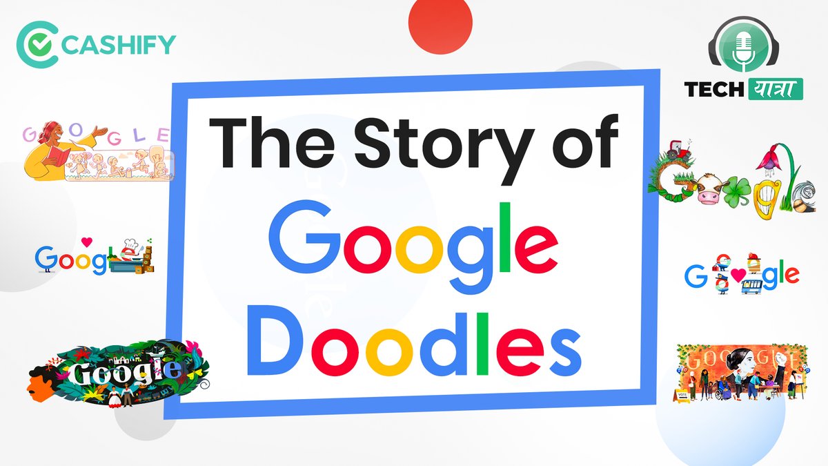 Cashify_'s tweet photo. Introducing our new series #TechYatra, where you'll learn all about how the tech we can't live without today came to be.
Today's topic: Google Doodles | Watch Now: https://t.co/E9z9dugQkO https://t.co/hP0yIxgP9E
