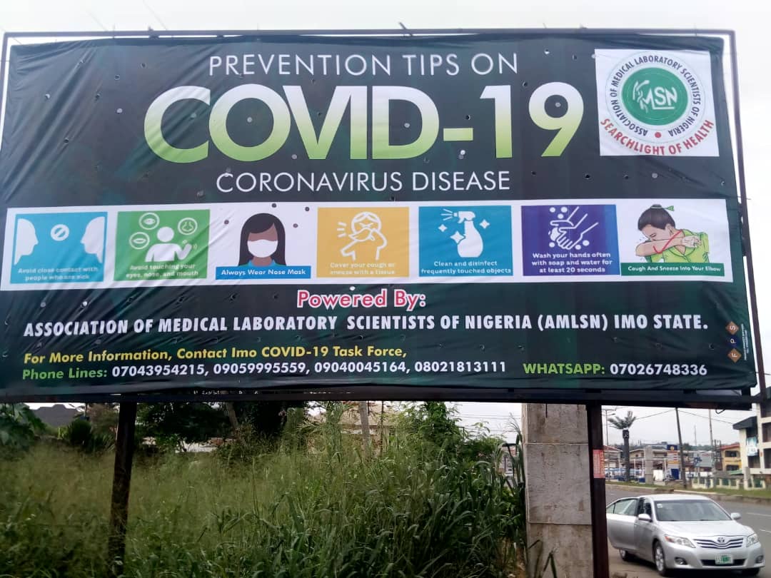 YmlsfS's tweet photo. Imo State Association of Medical Laboratory Scientists of Nigeria(AMLSN) contributes their quota by educating the public on COVID-19 pandemic. Mounts bill boards at strategic points in the state. https://t.co/6qrg2vzPA1
