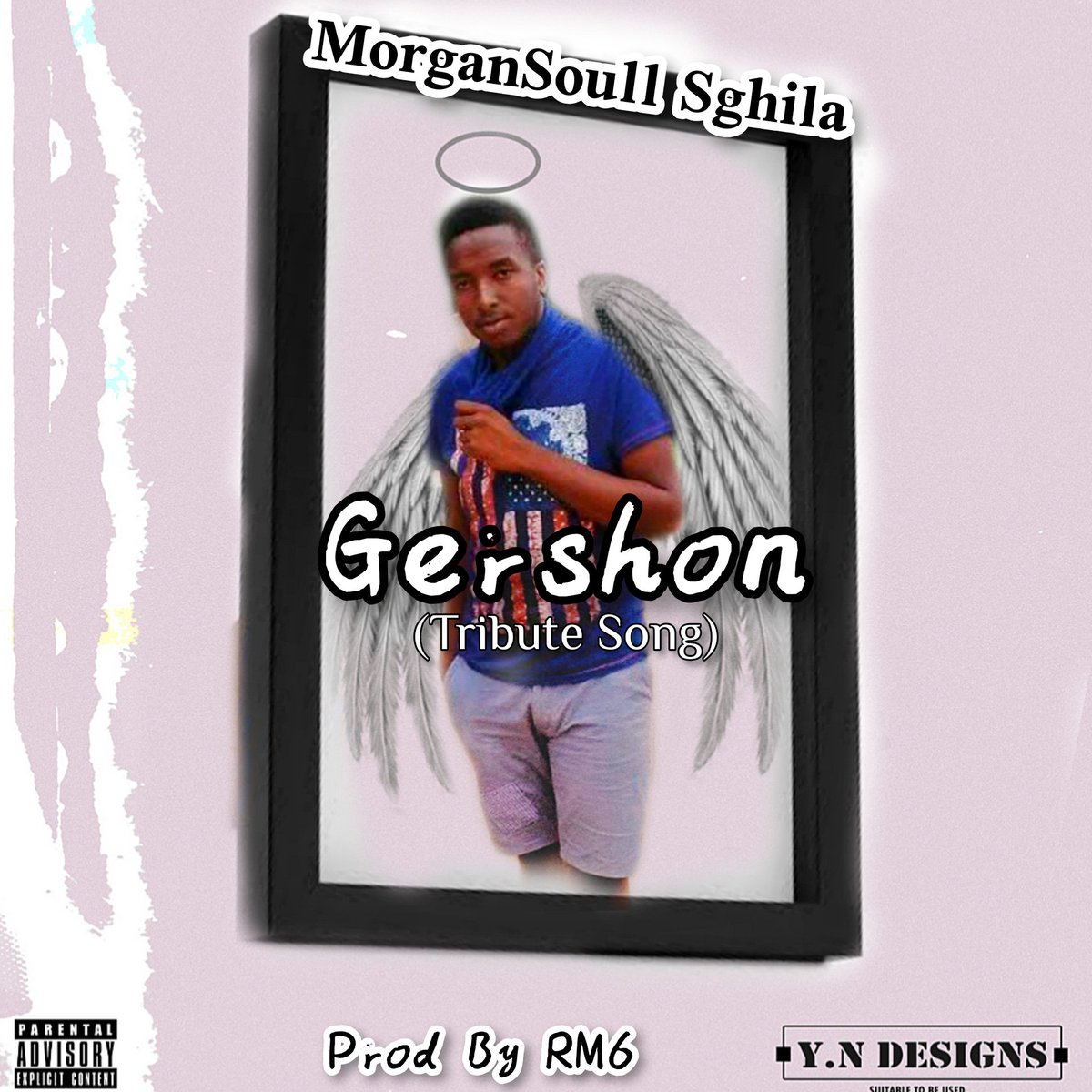 YNdesignsSA's tweet photo. @morgansghila Gershon(tribute song) graphics by @YNDesigns_SA
#SuitableToBeUsed 💯🔥 https://t.co/HCWfSD6paA