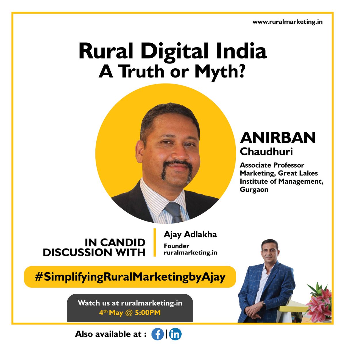 GreatLakesGgn's tweet photo. Catch Prof. @anirban_remarks of @GreatLakesGgn , LIVE in conversation with @ajay_adlakha, Founder of @RuralMarketing_ , on “Rural Digital India - A Truth or Myth” on Monday, 04/05, 5 PM.
Visit https://t.co/9CqPASTihj to know more.
#rural #marketing #digital #digitalindia #glimg https://t.co/ezRlx6NP7H
