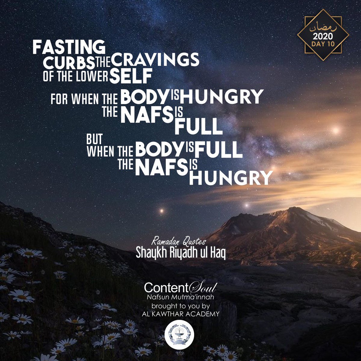 alkawthar's tweet photo. "Fasting curbs the cravings of the lower self, for when the body is hungry the nafs is full but when the body is full the nafs is hungry." - @Sh_RiyadhulHaq

#Ramadan #ramadan2020 #Muslim #ContentSoul #ShaykhRiyadhulHaq #AlkawtharAcademy #Leicester https://t.co/4oM75RlcLj