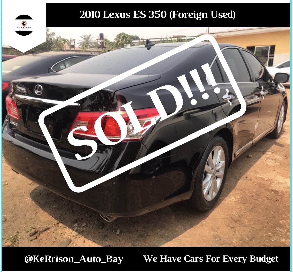 BayKerrison's tweet photo. 2010 Lexus ES 350 SOLD!!! Congratulations and Many thanks for trusting us with your patronage. .
-
@KeRrison_Auto_Bay. 
We Have Cars For Every Budget! .
-
#referandearn #socialmarketing #triciabiz #cartips #BayKeRrison #benin #naijavendors #lynncouture #hustlersqaure https://t.co/vHGlTiEXtB