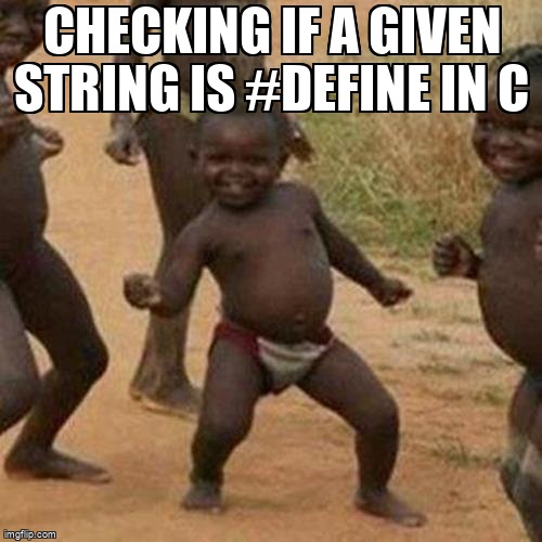 overflow_meme's tweet image. Checking if a given string is #define in C stackoverflow.com/questions/6156… #cpreprocessor #c