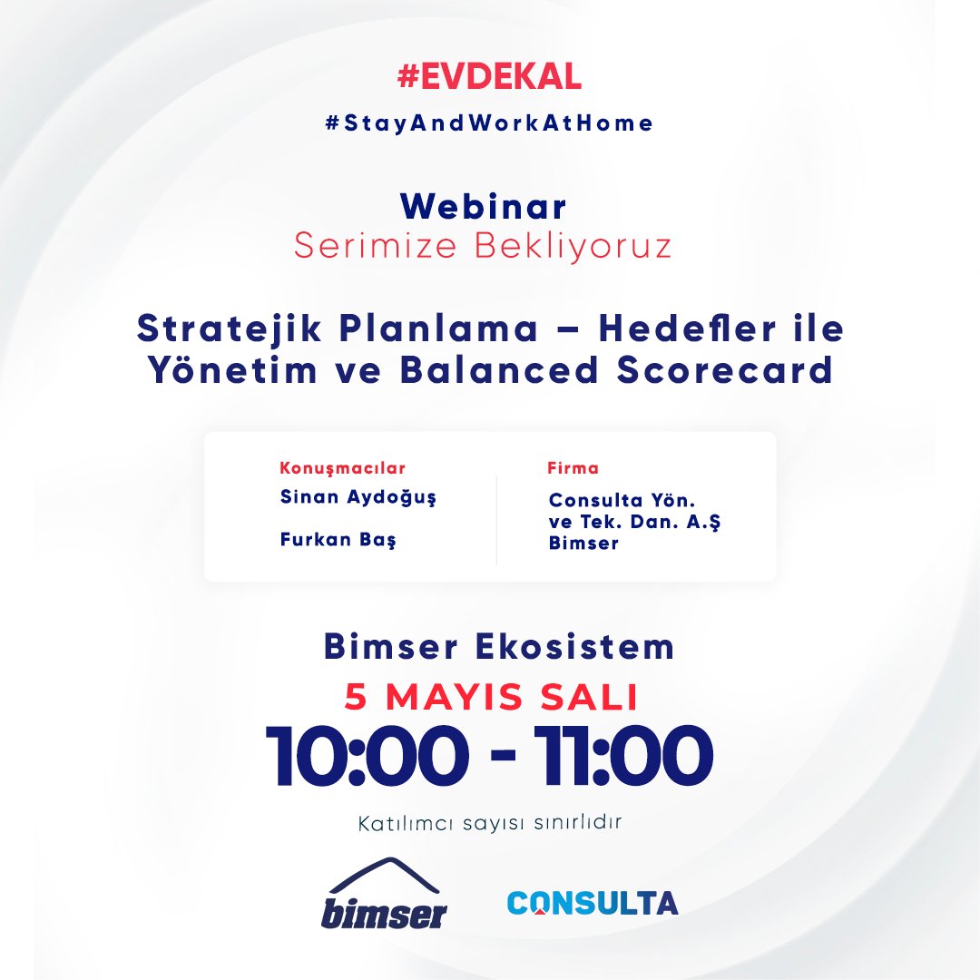 Bimser_'s tweet photo. 5 Mayıs Salı saat 10:00-11:00 arasında Ürün Yöneticimiz Furkan Baş ve @ConsultaGroup Principal, Strategy &amp; Operations Sayın Sinan Aydoğuş ile birlikte düzenleyeceğimiz #webinar ımıza davetlisiniz.

Kayıt için: https://t.co/kS1reLSEXG

#Bimser #EvdeKal #StayAndWorkAtHome https://t.co/xOcB9FnU84