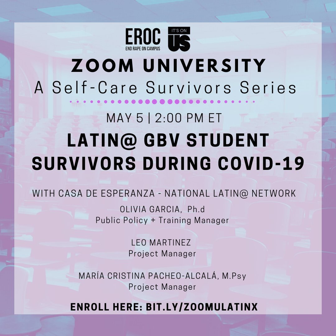 EndRapeOnCampus's tweet photo. #ICYMI: Join us + @ItsOnUs for our next Zoom University webinar on Tues., May 5 at 2 PM ET with our partners @casadeesperanza to discuss the intersectional implications for "Latin@ GBV student survivors during COVID-19."  

#BelieveSurvivors

Enroll here: https://t.co/N4PM7KKT3G https://t.co/mbuFmo1V9v
