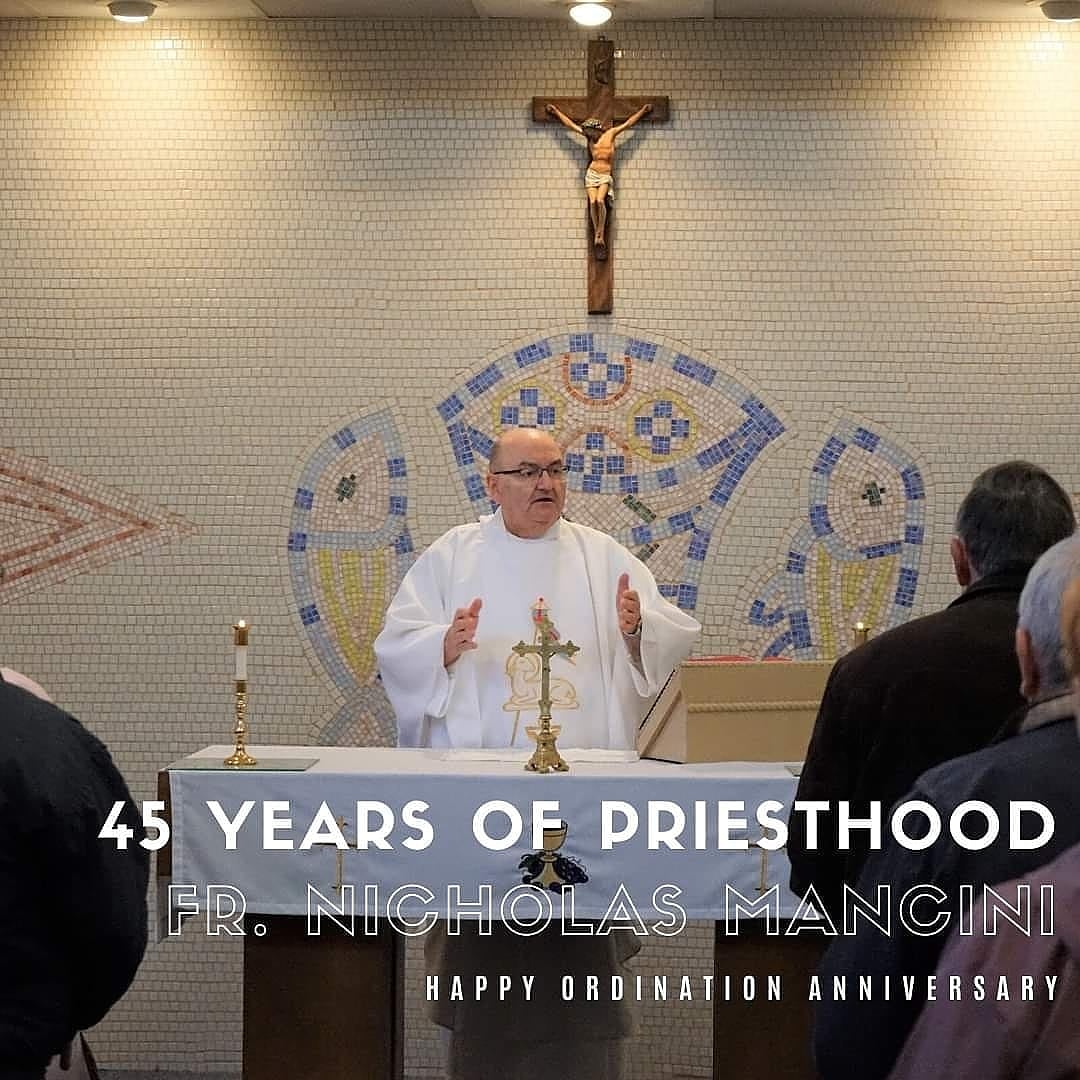 Today, we celebrate a great man as he marks 45 Years since his ordination to the priesthood. We ask you to pray for our spiritual advisor Fr. Nicholas Mancini on his ordination anniversary today. Let's hear it for Fr. Mancini as he continues to guide and pray for us! #priesthood