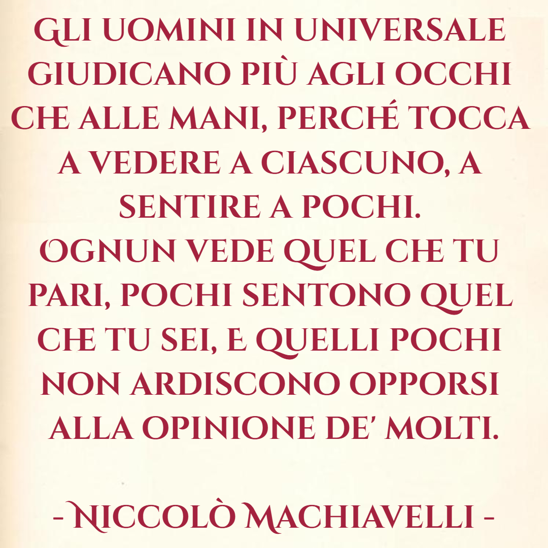 Carmen Morello Niccolo Machiavelli Firenze 3 Maggio 1469 Firenze 21 Giugno 1527 Il Principe Natooggi Natioggi Quote Quotestoliveby Quotesoftheday Quotes Words Wordstoliveby Frasi Frasedelgiorno Frase Frasibelle