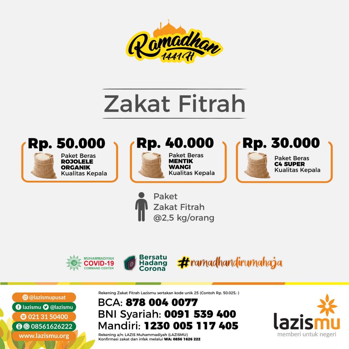 LAZISMU's tweet photo. Bersama Lazismu, sobat dapat menunaikan zakat fitrah dengan berbagai kemudahan dan pilihan paket beras untuk mereka yang berhak menerimanya.

#ZakatMemberdayakan
#Ramadhan1441H
#RamadhandiRumahAja
#BersatuHadangCorona https://t.co/Bc0wYIfWSL