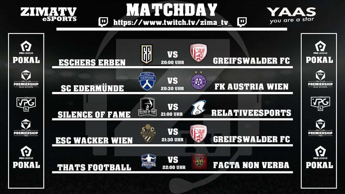 3x Liga / 2x Pokal / #Giveaway 

Gleich 5 Spiele werde ich für euch mitverfolgen. 
Spannung garantiert!
____________________________________
▶️LIVE ab ca 19:40 Uhr
▶️twitch.tv/zima_tv_

@ngl_series <a href="/proleaguede/">ProLeague DE</a> <a href="/VPGDeutschland/">VPG Deutschland</a>
#fifa #team #football <a href="/ClubThats/">Thats Football Pro Club</a> <a href="/FAK_eSports/">Austria Wien eSports</a>