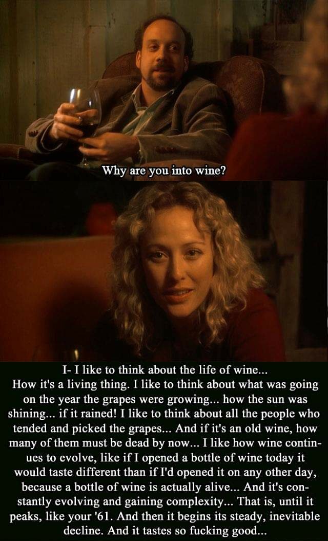 77) Sideways (2004)"You understand literature, movies, wine but you don't understand my plight."