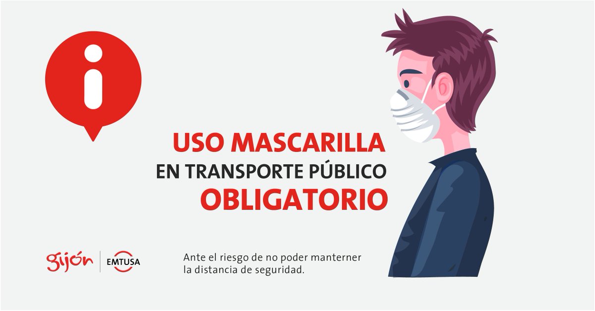 GijonBus's tweet photo. #InfoEMTUSA

‼️A partir del 4 de mayo el uso de mascarilla será obligatorio para todos los usuarios en el transporte público colectivo.

Ante el riesgo de no poder mantener la distancia interpersonal.

Muchas gracias por vuestra compresión.
#GijónEMTUSA #EsteVirusLoParamosUnidos https://t.co/X54vJN1ubL