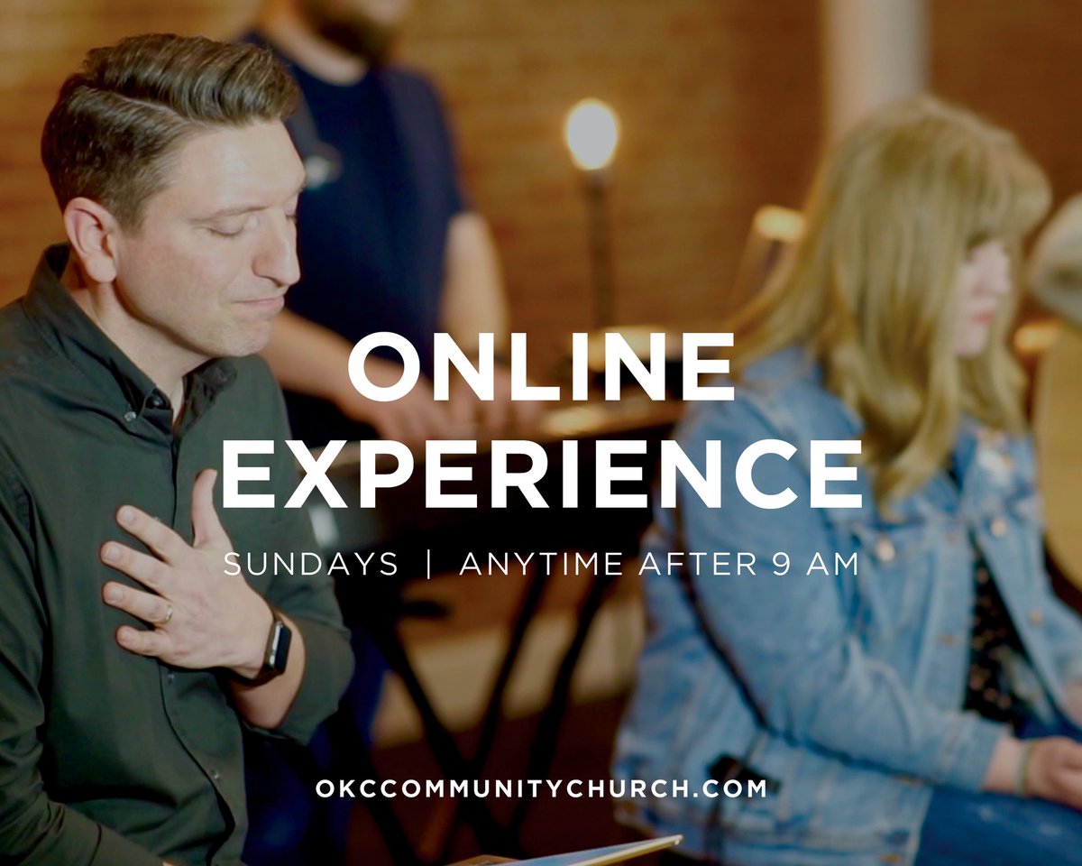 The online experience is now ready for you anytime; which includes our weekly message, worship, kids experience, and week six of our devotional plan, "Jesus and the Scattered Church.” Check it out!

Click the link below for the Online Experience.

okccommunitychurch.com/weekly-worship…