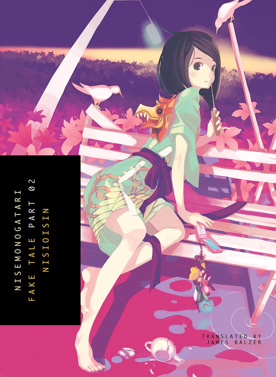 54) Nisemonogatari (light novel)Better than the anime if only for not having to sit through its incessant visual sexualisation but it's still Nise so like