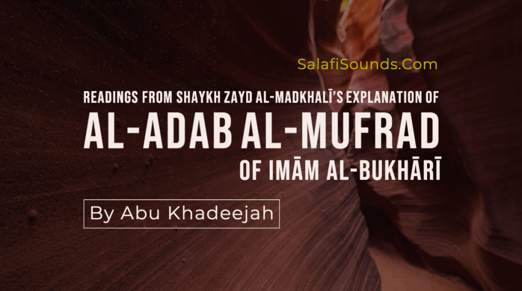 SalafiPubs's tweet photo. Du'ā for Wealth and Children And Mothers Are Merciful
– Al-Adab Al-Mufrad of Imām al-Bukhārī
– By Abu Khadeejah 'Abdul-Wāhid
- @AbuKhadeejahSP
- https://t.co/NEFPgE6sG3 https://t.co/2iw7NGd7mc