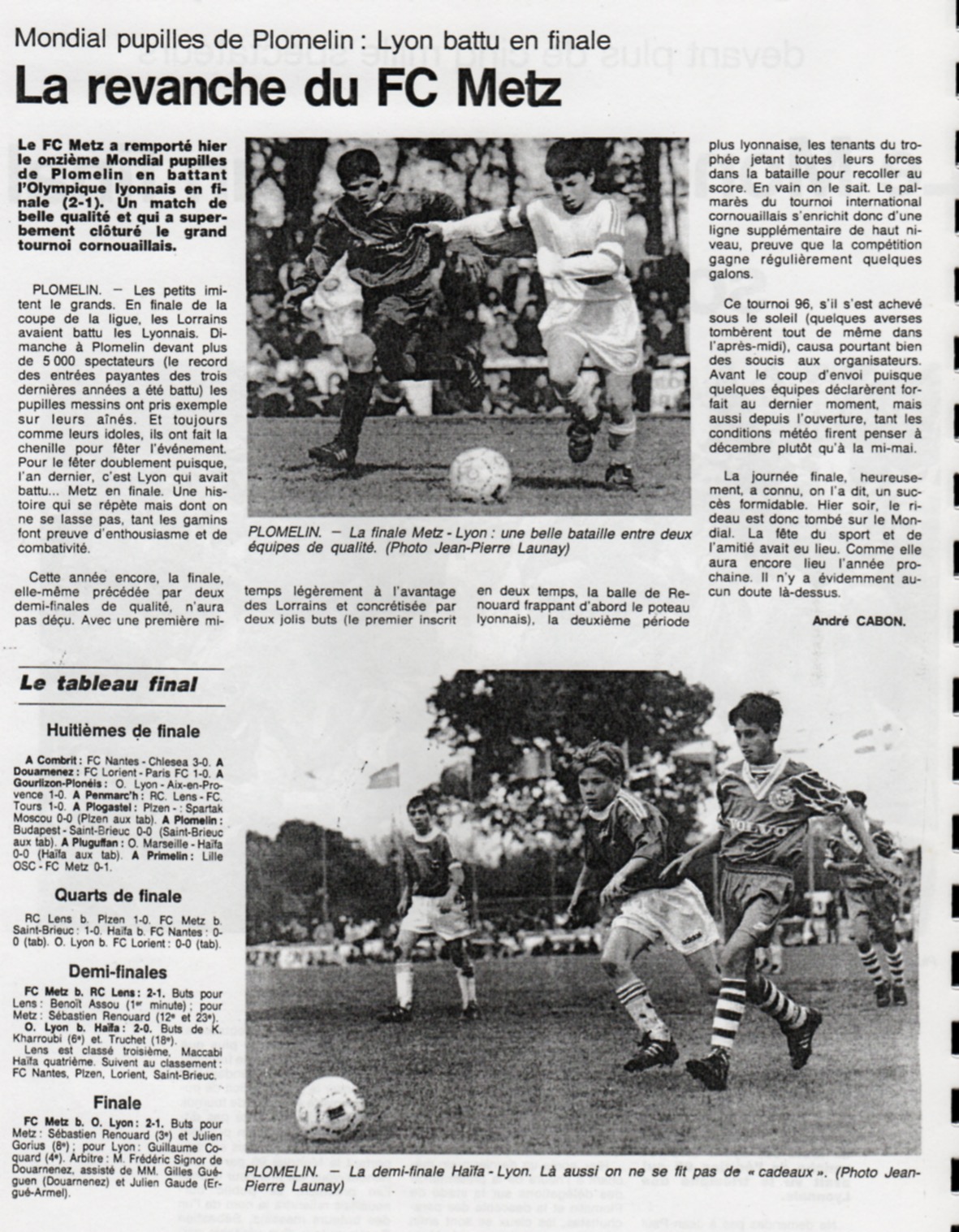 Mondial Pupilles On Twitter 1 9 9 6 11eme Edition Du Mondial Pupilles Remportee Par Le Fc Metz Face A L Olympique Lyonnais