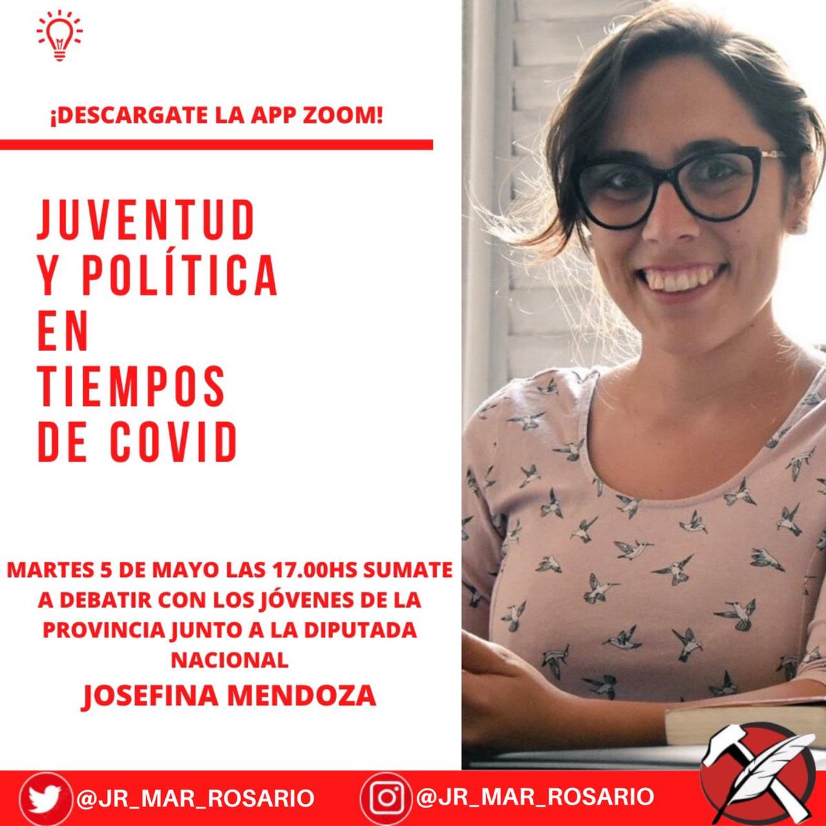 JR_MAR_ROSARIO's tweet photo. Este martes 5 de mayo  a las 17:00hs te invitamos a debatir con los jóvenes de la provincia junto a la Diputada Nacional @JosefaMendo acerca del rol de política y de la  juventud frente a la pandemia 
Para participar comunícate por mensaje privado https://t.co/C3KP5fwdfb