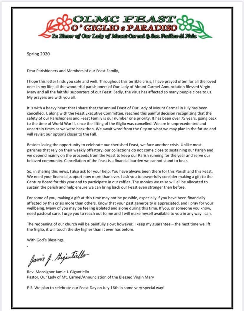 *Msgr. Jamie Gigantiello and the Feast Executive Board are sad to announce that the 2020 Feast our Our Lady of Mount Camel in July has been cancelled.*

Please support us by going to givecentral.org/olmc-feast or texting FEAST to 272-808-0223.