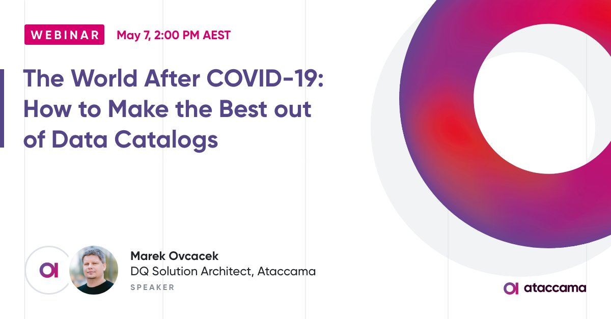 ThetaNet's tweet image. Ataccama is hosting a series of webinars, and we&apos;re sponsoring the first one up &quot;The World After COVID-19: How to Make the Best out of Data Catalogs&quot; #DataAnalytics #DataProjects #AI #DataQuality #DataCatalog #DataLineage Register for the series: bit.ly/2YiQ7mQ
