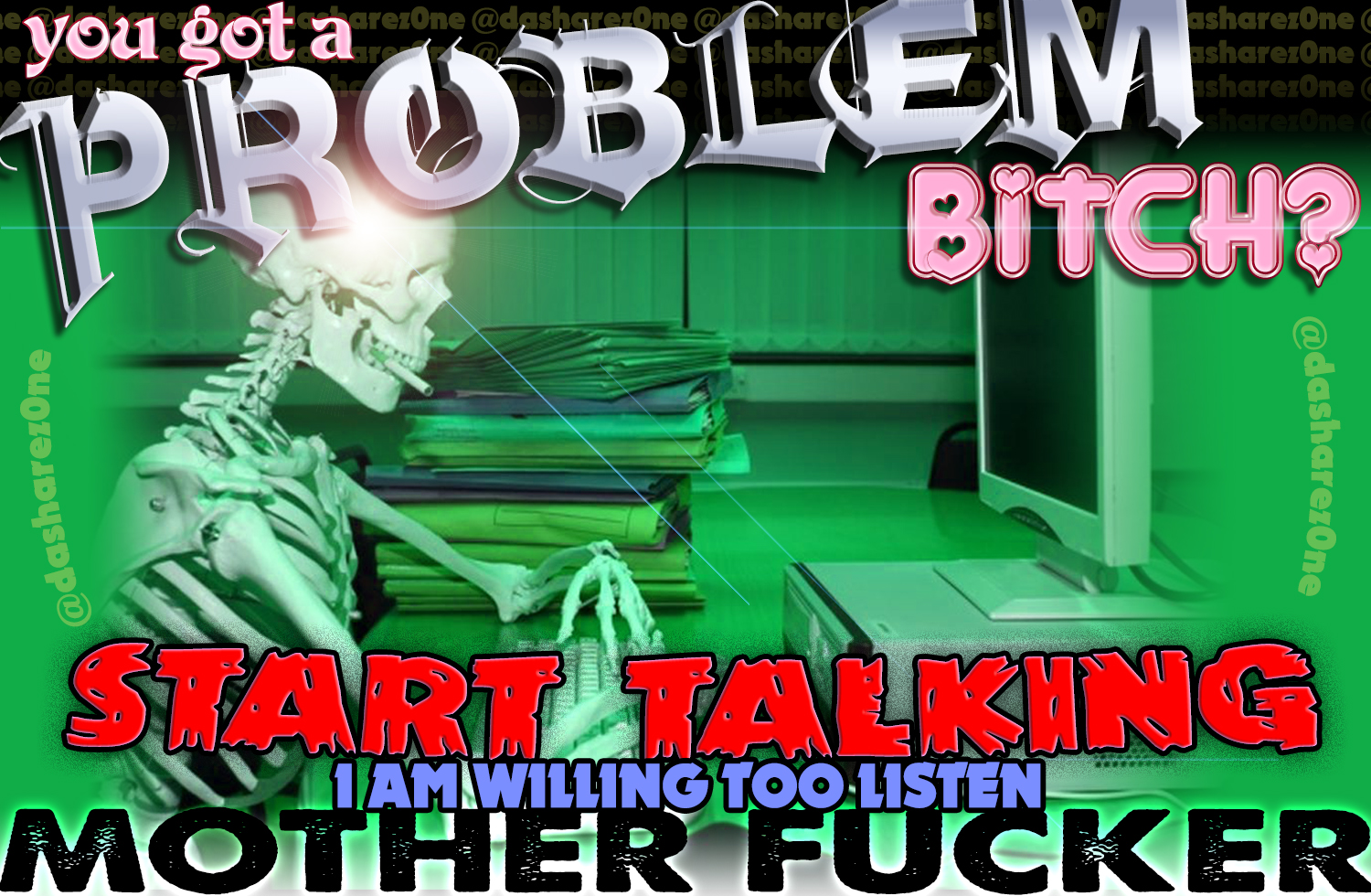 GOT A PROBLEM ?  - https://t.co/Qtp3PuUDXE ADMIN -ADMIN