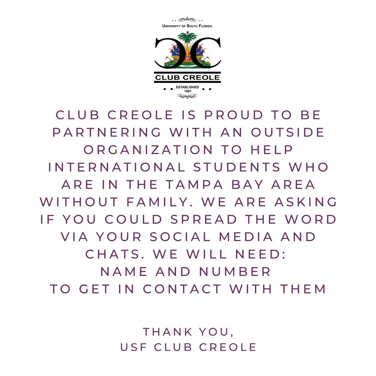 USFClubCreole's tweet photo. Due to the current pandemic, a lot of students are in tough situations. We would like to help ALL international students. Please direct message with all contact information. ❤️💙 https://t.co/9WujMK6N8y
