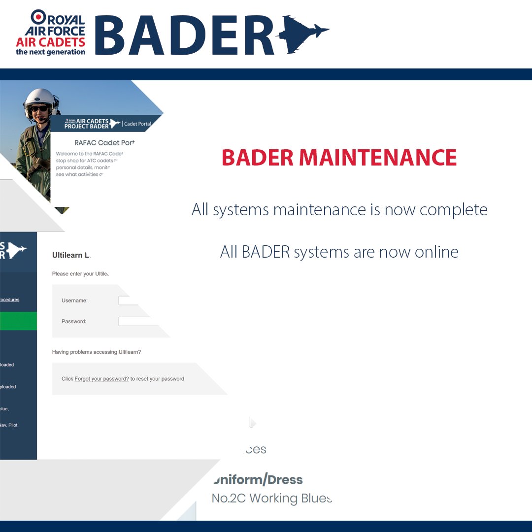 All BADER infrastructure maintenance is now complete and all BADER systems are back online. <a href="/ComdtAC/">Commandant RAF Air Cadets</a> <a href="/ACO_RCNORTH/">RC North - ACO</a> <a href="/aircadets/">RAF Air Cadets</a>
