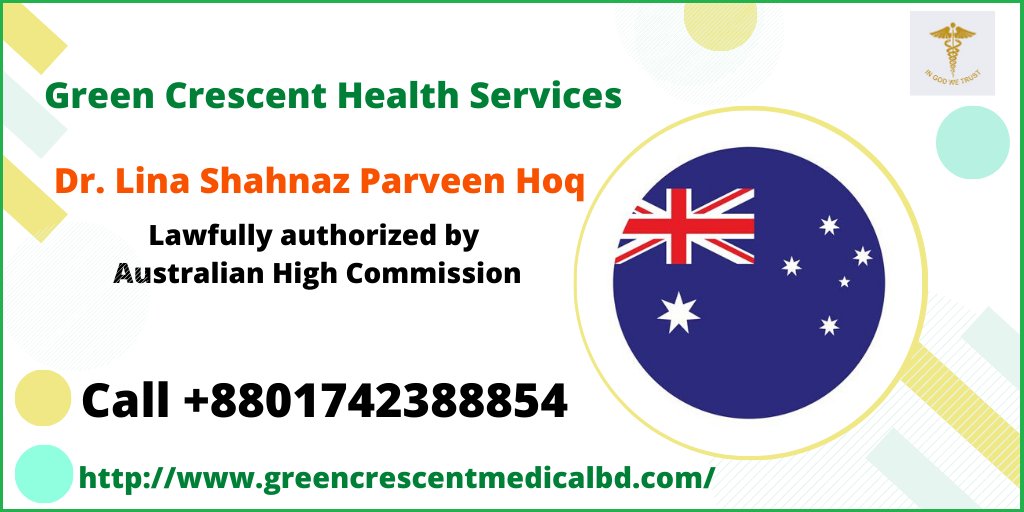 GreenCrescentBD's tweet photo. Medical examination should be conducted before the immigrant and non immigrant visa interview. Green Crescent Health Services and Dr. Lina Shahnaz Parveen Hoq is lawfully authorized by the Department of immigration and boarder protection of Australia and Australian embassy,Dhaka. https://t.co/M7p4v2ANKq