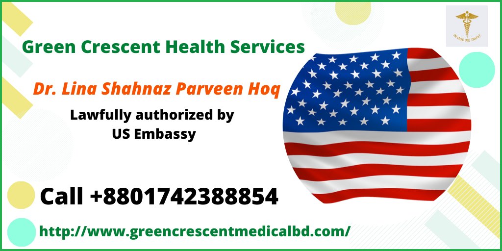 GreenCrescentBD's tweet photo. Medical instruction for US Embassy Visa Applicant. Green Crescent Health Services and Dr. Lina Shahnaz Parveen Hoq is lawfully authorized by the US embassy, Dhaka, Bangladesh.More Info: https://t.co/HddmkeexRO
#GreenCrescent #US_Embassy https://t.co/xR4g4ANdlJ