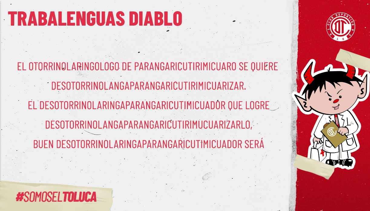 Toluca FC on X: 🤐❗Trabalenguas ¿Puedes decirlo sin equivocarte? 😱  Elegimos uno muy difícil... #SomoselToluca 😈 t.co4ieFnmArkk  X