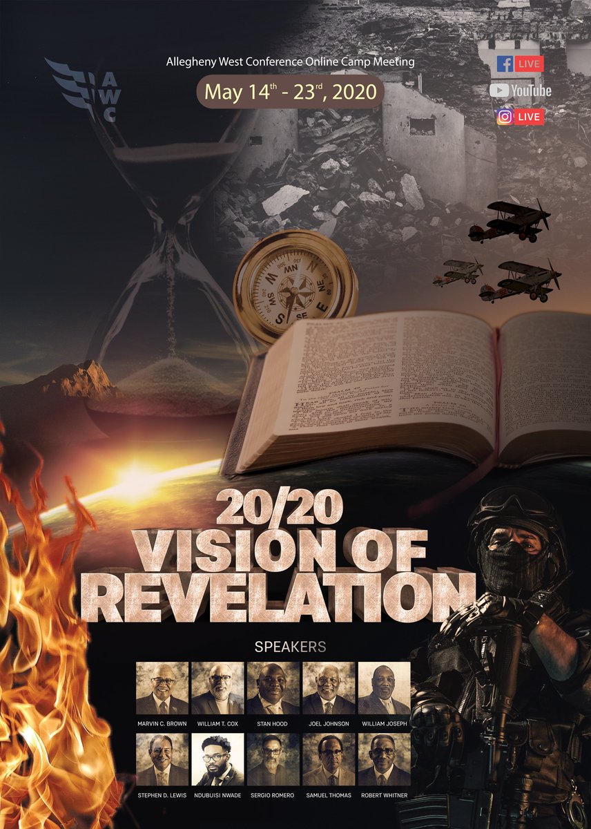 Allegheny West Conference Online Camp Meeting
“2020 Vision of Revelation” May 14-23, 2020
Countdown: 11 Days / 3 Hours / 36 minutes
#awc2020campmeeting