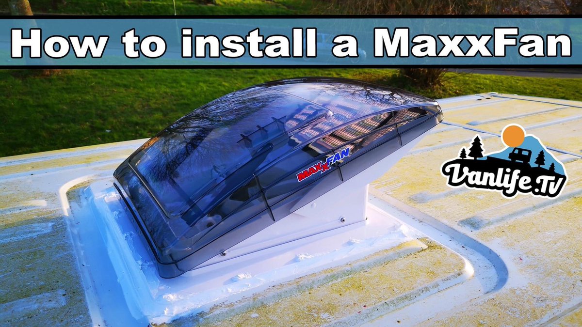 vanlifetv's tweet photo. How to install a #Maaxair #Maxxfan Deluxe is the latestvideo on YouTube here: https://t.co/t9A8q61owT #vanlife #vanlifeuk #campervan #maxxfandeluxe #vanlifetv https://t.co/e1Y1XeDs8Z