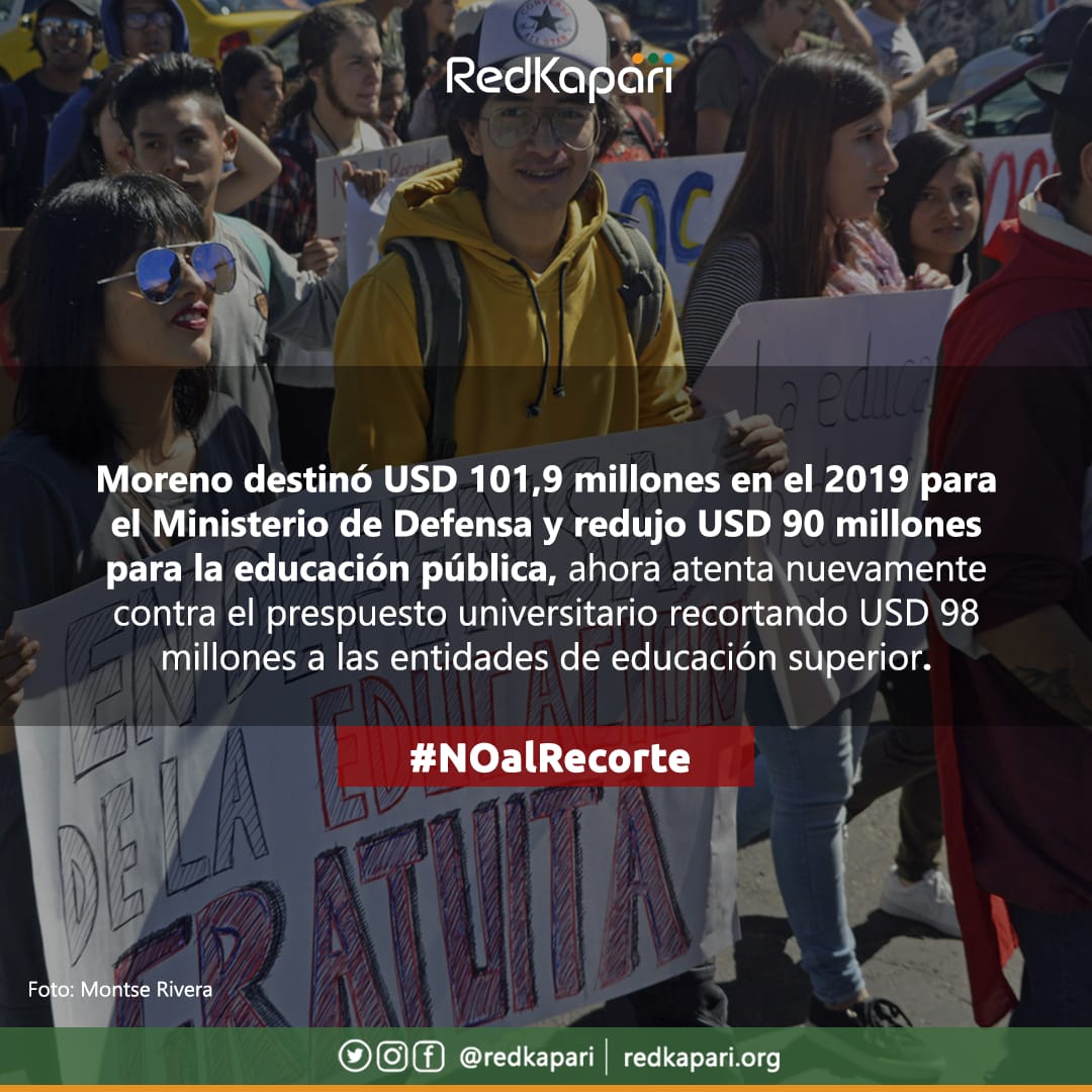 LancerosDigital's tweet photo. Gobierno de @Lenin Moreno destinó en 2019 $101,9 millones para @DefensaEc y redujo $90 millones para la educación pública, ahora atenta contra @EduSuperiorEc recortando 98.210.190,78 que afecta a 31 entidades de educación superior. #NOalRecorte #TodosSomosLaU
@Educacion_Ec https://t.co/RmLCBxK6hB