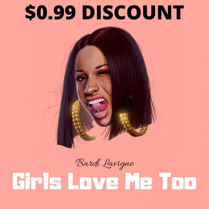 "Girls Love Me Too" $0.99 DISCOUNT! This is for the poor !