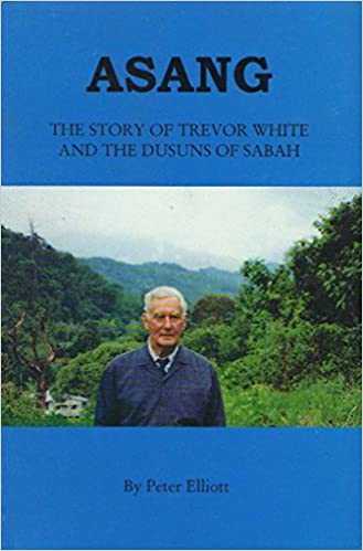  #KLBaca Day 12 – Asang by Peter ElliottThis is an interesting account of a man named Trevor White (locals known him as Asang) among the Dusun people in Sabah. His adventures in Borneo was a bittersweet journey of increasing the value of the livelihood in the local community.