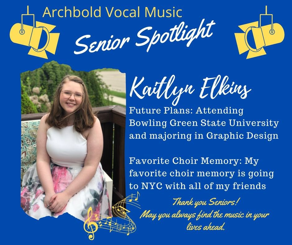 ArchboldChoirs's tweet photo. Our next senior spotlight features this lovely alto: Kaitlyn Elkins! https://t.co/W7l88DSlll