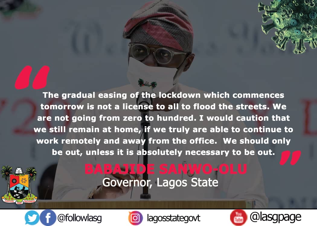 followlasg's tweet photo. Governor Sanwo-Olu on Amended Gradual and Controlled Easing of the Lockdown from Monday May 4. @jidesanwoolu @drobafemihamzat 
@HMOKUNOLA1
@gbenga_omo @gboyegaakosile 
@Mr_JAGss
#LagosAgainstCovid19 #CovidLASG 
#TakeResponsibility #StaySafeSaveLives 
#LASG #ForAGreaterLagos https://t.co/qmBbROFlYZ