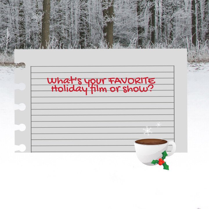 AJulyChristmas's tweet photo. Tell us your favorite Holiday film or show! Or both! #FallintoChristmas https://t.co/6rygKowemE