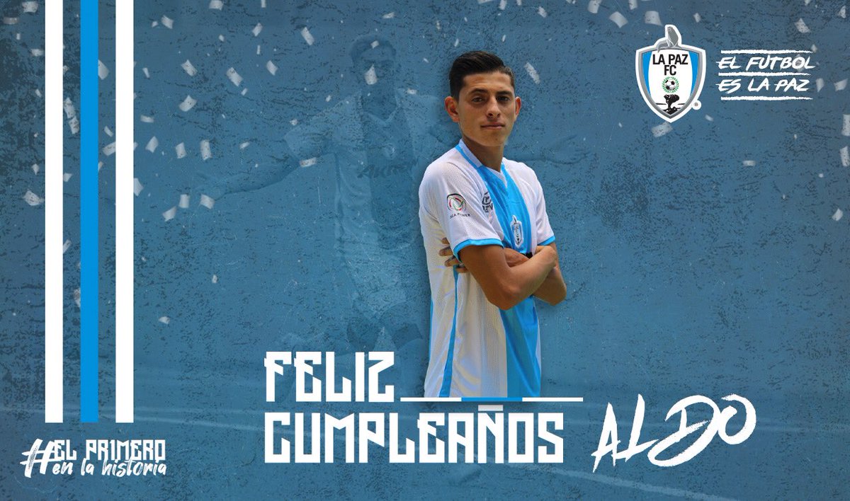 LaPazFC1's tweet photo. 🎂 | ¡Hoy es cumpleaños de AldonSusrez 🔟! 
Felicidades crack ⚽️👊🏼

#ElFutbolEsLaPaz
🔵⚪️🌵 https://t.co/dhl0ODxqZ3