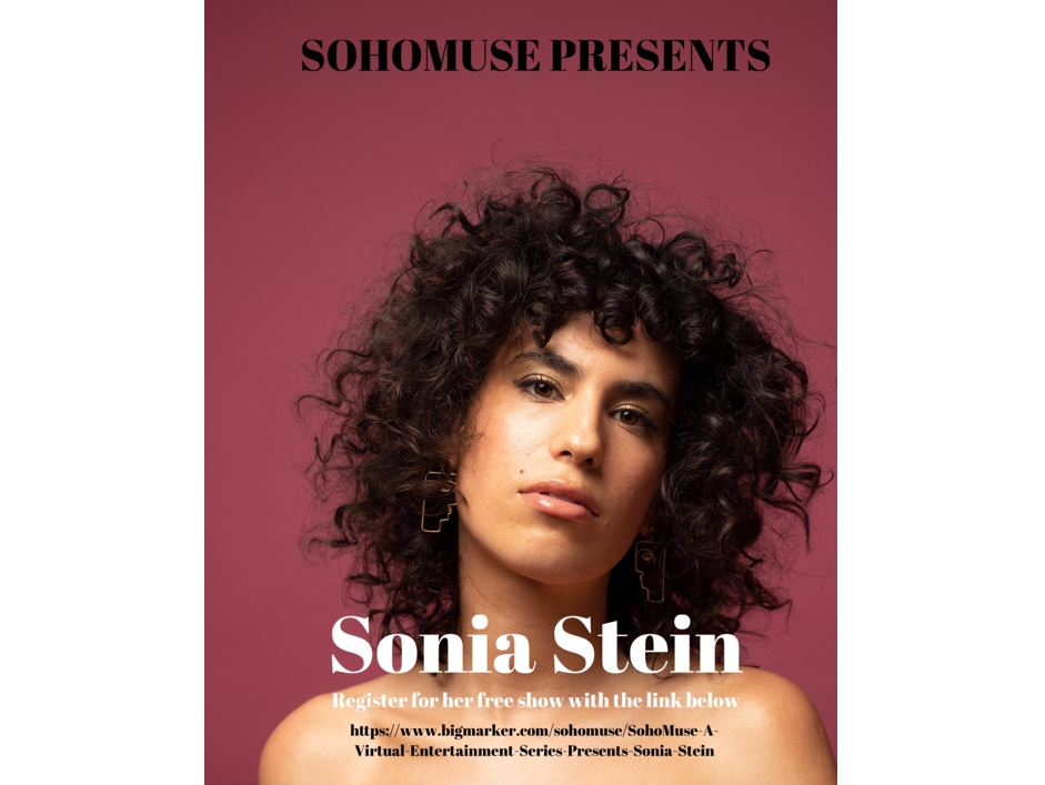 SohoMuse A Virtual Entertainment Series Presents @SoniaSteinMusic Join us for a livestream performance by acclaimed singer/songwriter Sonia Stein this Wednesday May 6 at 3:00pm EST ■ 12:00pm PST Register here: bigmarker.com/sohomuse/SohoM… #dream #inspire #create #wearesohomuse