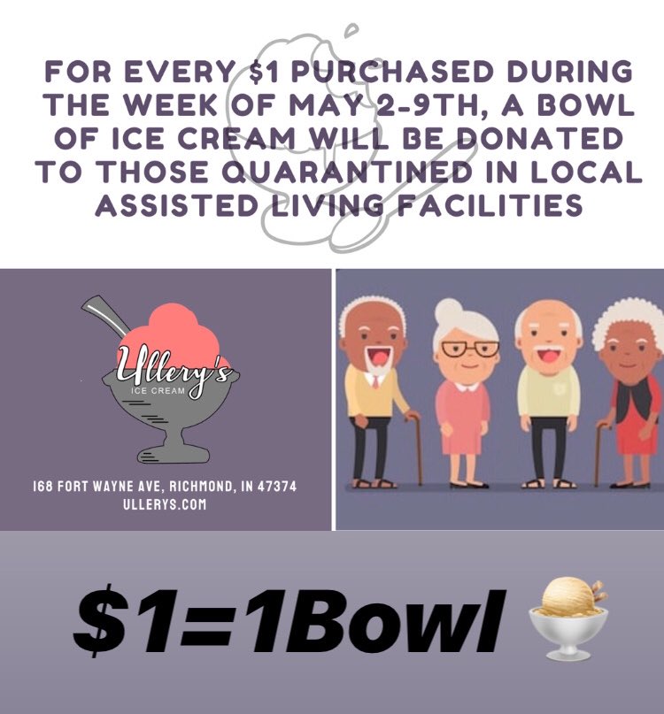 During Small Business Week, Ullery’s is donating a bowl of ice cream for every dollar amount purchased to those living in assisted living! 🍨