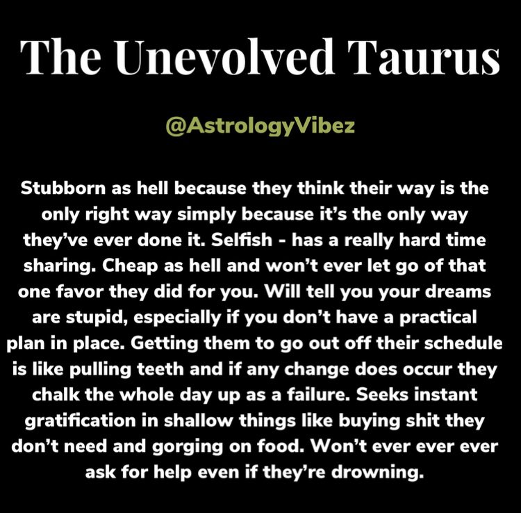 The signs in their most evolved/unevolved forms  #TwitterSeesitFirstPart 1 of 6 • Aries & Taurus