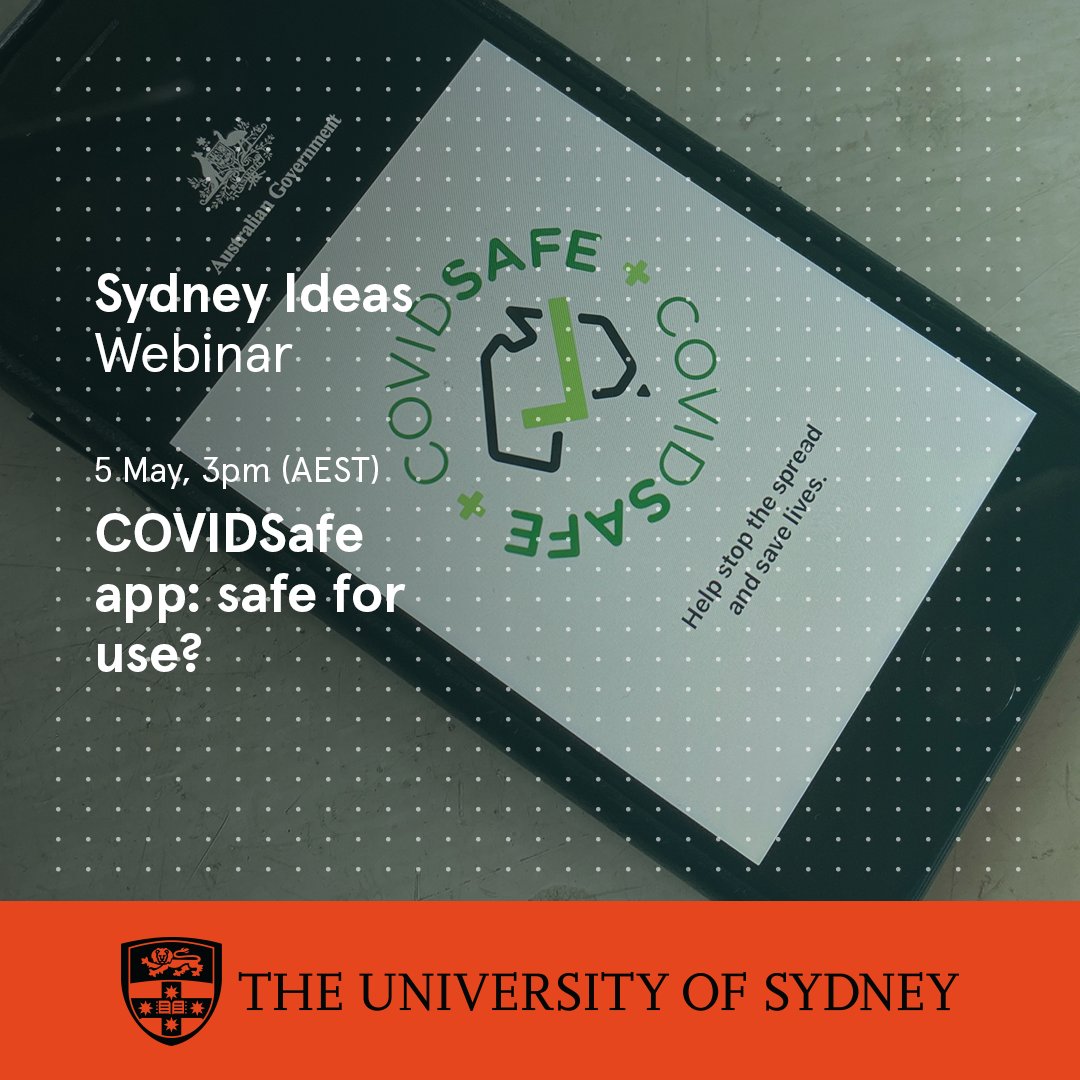 MAY 5: Join us for a live discussion on #COVIDSafe. What are the implications if we choose to download the app, or NOT to download it? Hear from @sydney_uni experts in law, economics, security &amp; public health informatics. Register: bit.ly/3dbViZV #covid19australia