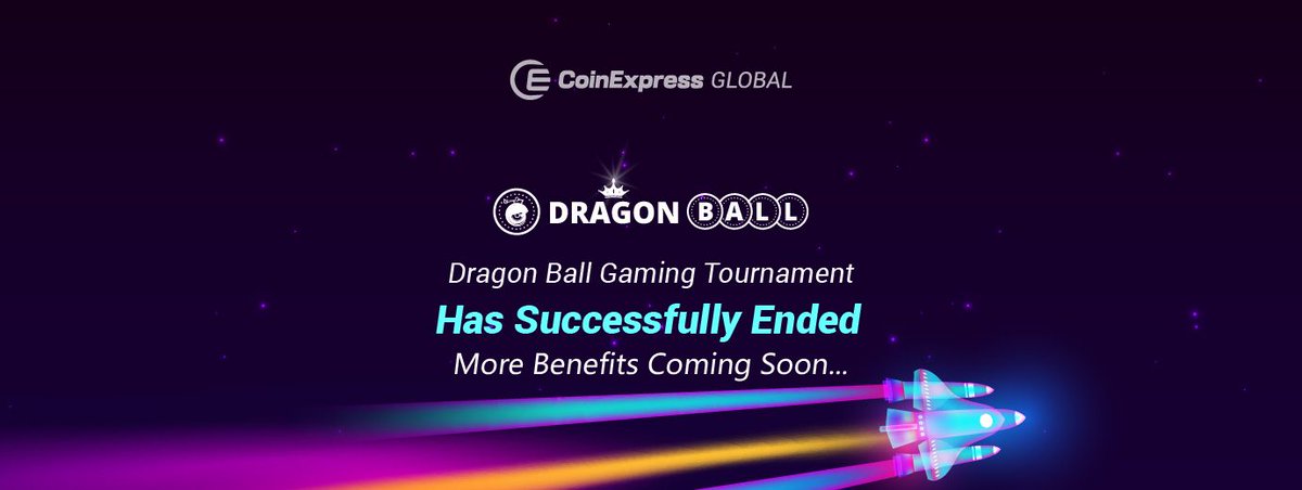 CoinExpressCC's tweet photo. Dragon Ball Gaming Tournament
Has Successfully Ended
More Benefits Coming Soon... https://t.co/tvnDQe11Y6