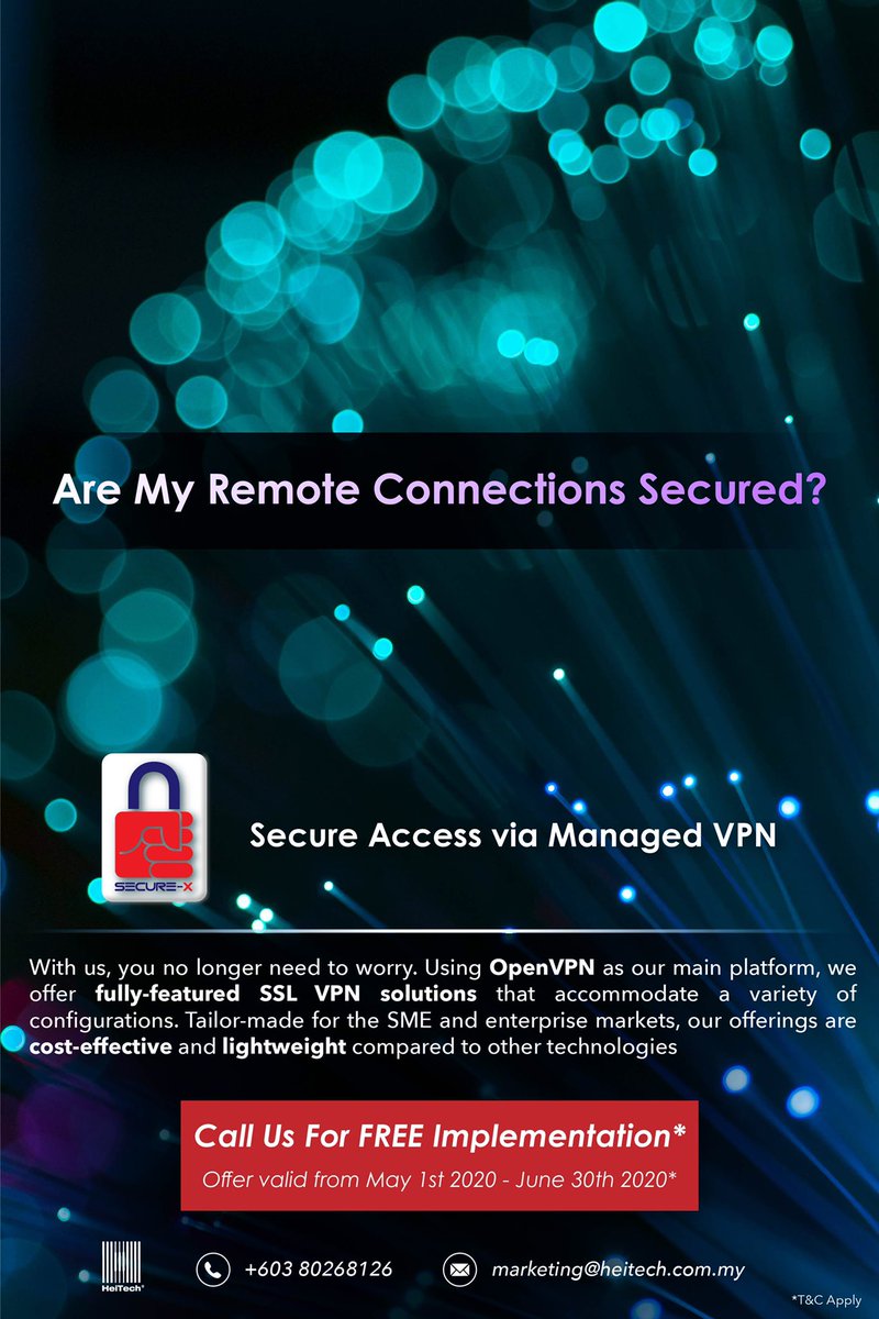 Are my remote connections really secure?
What if my personal information gets stolen?

With us, you no longer need to worry. Get our cost-effective and lightweight Managed VPN with Secure-X #poweredbyHeiTech!

Get your FREE IMPLEMENTATION now!*

Visit hms.heitech.com.my now!