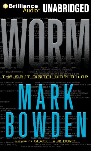 Worm: The First Digital World War by Mark Bowd