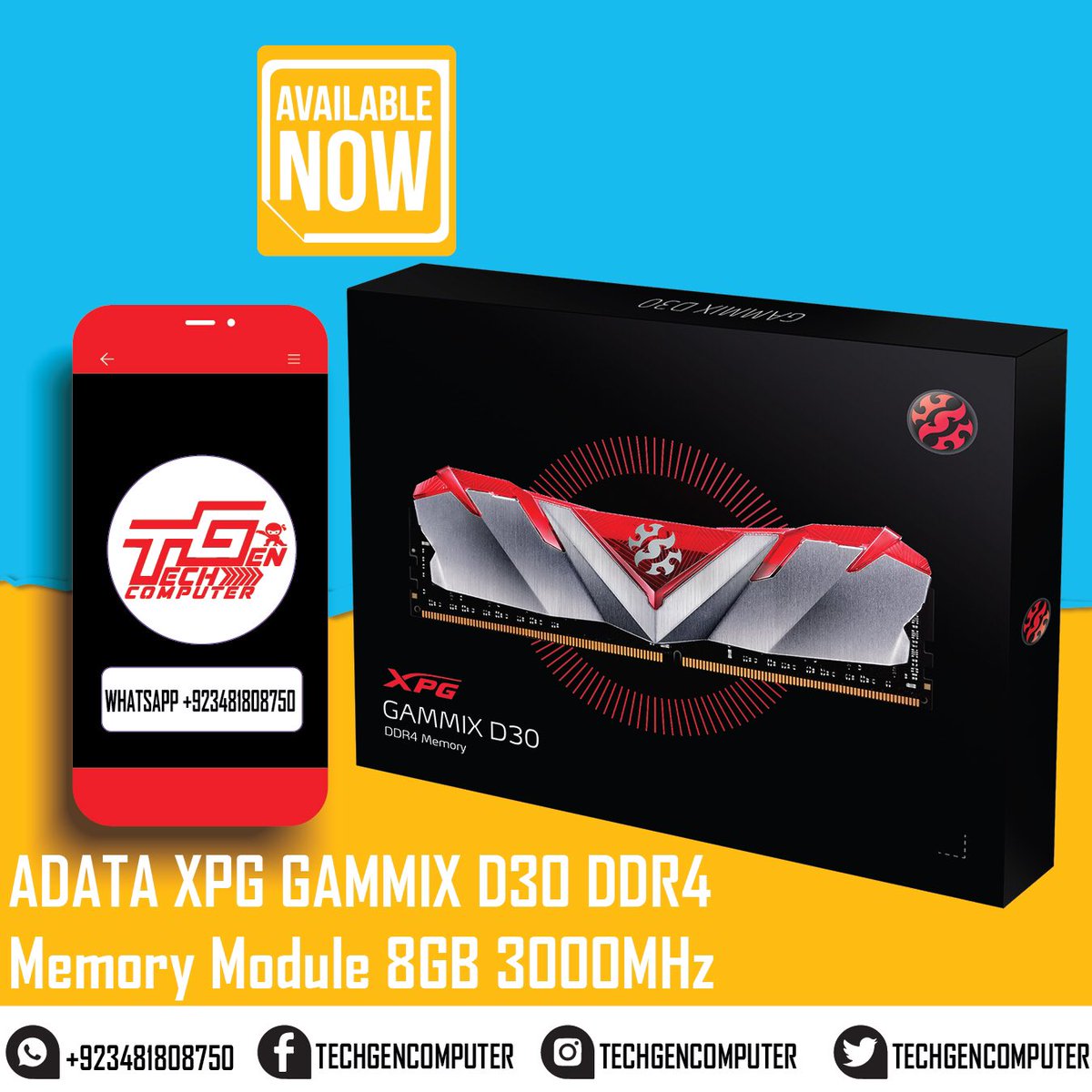 TechgenComputer's tweet image. PRODUCT: ADATA XPG GAMMIX D30 DDR4 Memory Module 8GB 3000MHz

PRICE: INBOX OR WHATSAPP.
DELIVERY TIMEFRAME:( 2-4 DAYS)
DELIVERY CHARGES:500 PKR ( WITHIN KARACHI )
SHIPPING COST:OUTSIDE KARACHI WILL BE ON CUSTOMER END