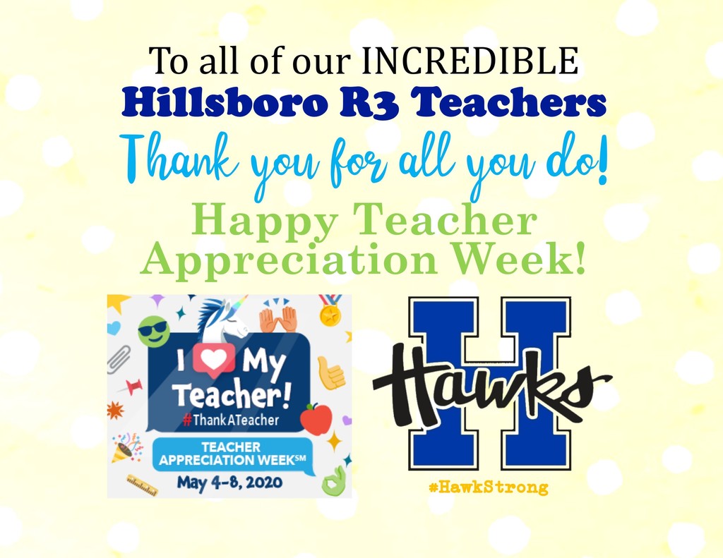 Hillsboro_R3's tweet photo. Please join in on a very special #HawkShoutOut to our INCREDIBLE HIllsboro R3 Teachers! πππ
This week is National Teacher Appreciation Week! #TogetherApart #HawkStrong #HillsboroStrong #OurTeachersRock @HHSAdminteam @Hillsboro_JH @HIntermediate @elementaryhawks @isaacson_jon https://t.co/nkepCVZoQ2