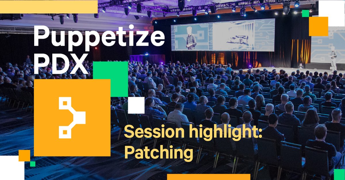 puppetize's tweet image. More #PuppetizePDX session highlights! Gain best practices on patch management. bit.ly/2sNWrW5