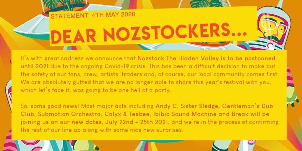 It’s with great sadness we announce that Nozstock The Hidden Valley is to be postponed until 2021 due to the ongoing Covid-19 crisis. This has been a difficult decision to make and we are heart broken. Please read the statement below &amp; see our page 👉 bit.ly/noz-statement 1/3